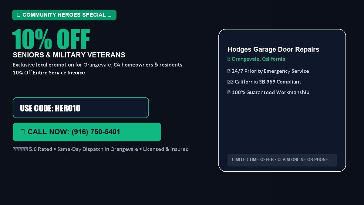 Hodges Garage Door Repairs 10% OFF Seniors & Military Veterans in Orangevale, CA